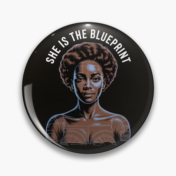 Item preview, She Is The Blueprint designed and sold by Culturedesign25.
