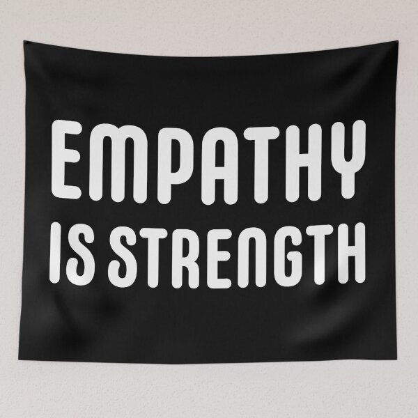 Item preview, Empathy is strength  designed and sold by Rachel the Artist .