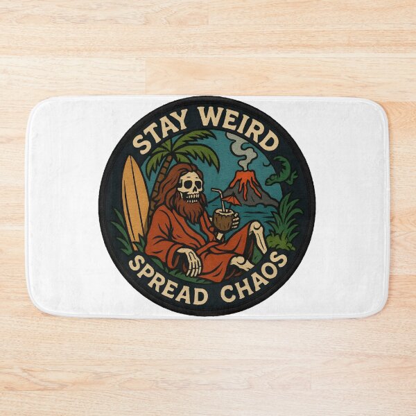 Item preview, Stay Weird, Spread Chaos. Skeleton. Funny Slogan. designed and sold by aishow.