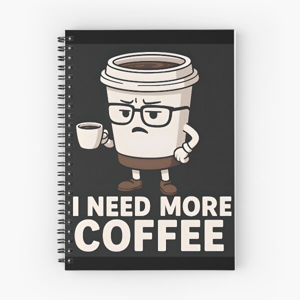 Item preview, Grumpy Coffee Cup Demands More Caffeine – Funny Morning Quote designed and sold by Amr Siam.