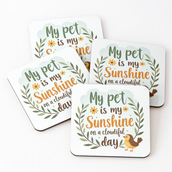 Item preview, My Pet is My Sunshine Quote designed and sold by nhk999.