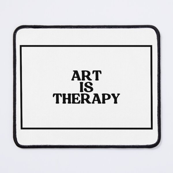 Item preview, ART IS THERAPY designed and sold by CharmStudio.