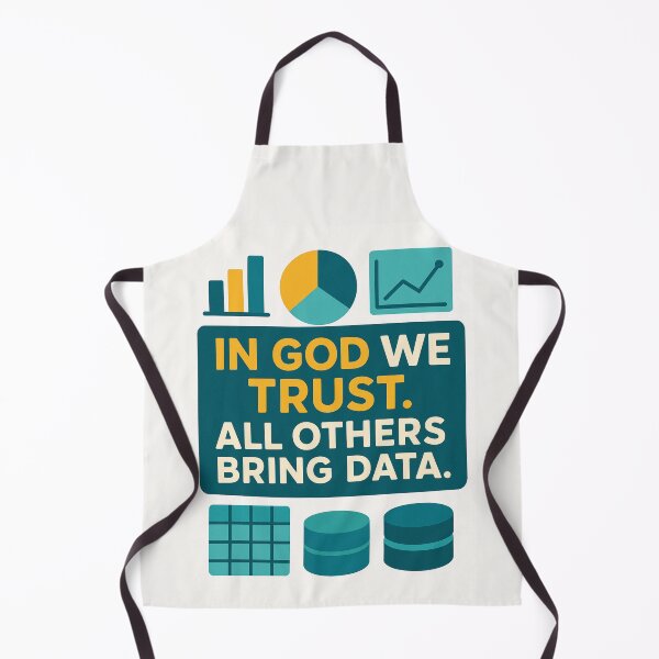 Item preview, In God We Trust, All Others Bring Data – Funny Data Analyst Gift Design designed and sold by WorkBuddyGifts.