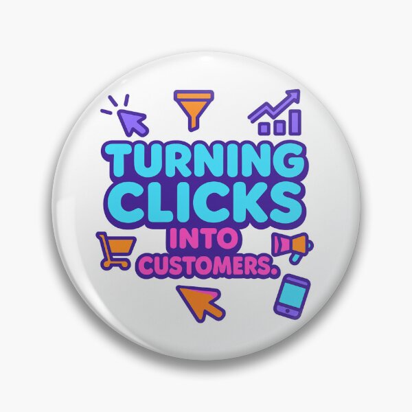 Item preview, Turning Clicks into Customers – Funny Digital Marketer Gift Design designed and sold by WorkBuddyGifts.