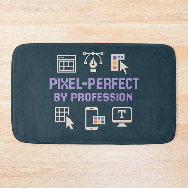 Item preview, Pixel-Perfect by Profession – Funny UX/UI Designer Gift Design designed and sold by WorkBuddyGifts.