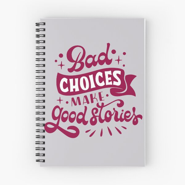 Item preview, Bad choices make good stories designed and sold by vibrantvibes-co.