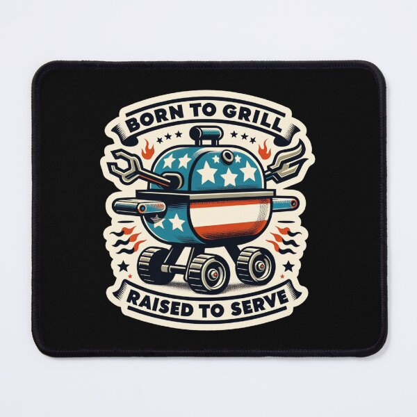 Item preview, Born to Grill, Raised to Serve - Patriotic BBQ Master designed and sold by KZbubble.