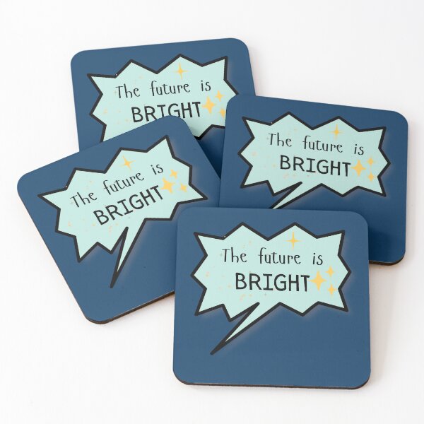 Item preview, The Future Is Bright quote designed and sold by AngArtninovy.