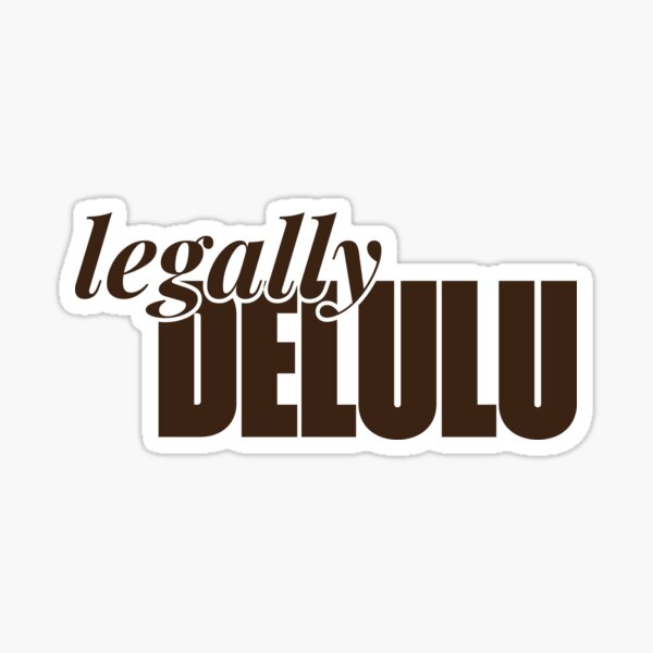 Artikel-Vorschau von Rechtlich Delulu, designt und verkauft von lifeisbri.