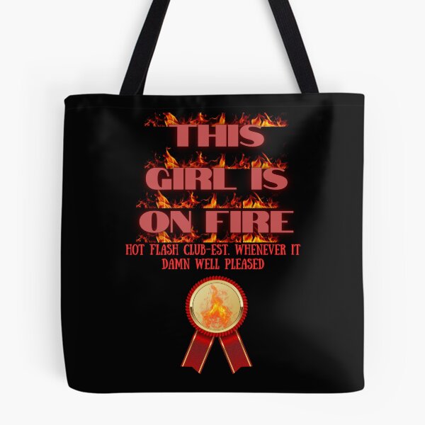 Item preview, This Girl Is On Fire designed and sold by Balerie Rivera.