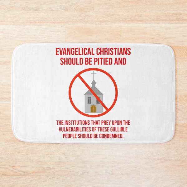 Item preview, Evangelical Christians should be pitied  designed and sold by Rachel the Artist .