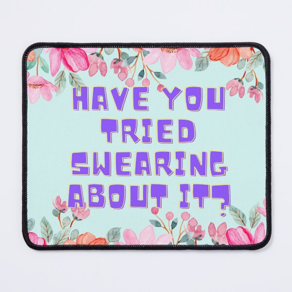 Item preview, Embrace the Expletives designed and sold by Rascal Phoebe .