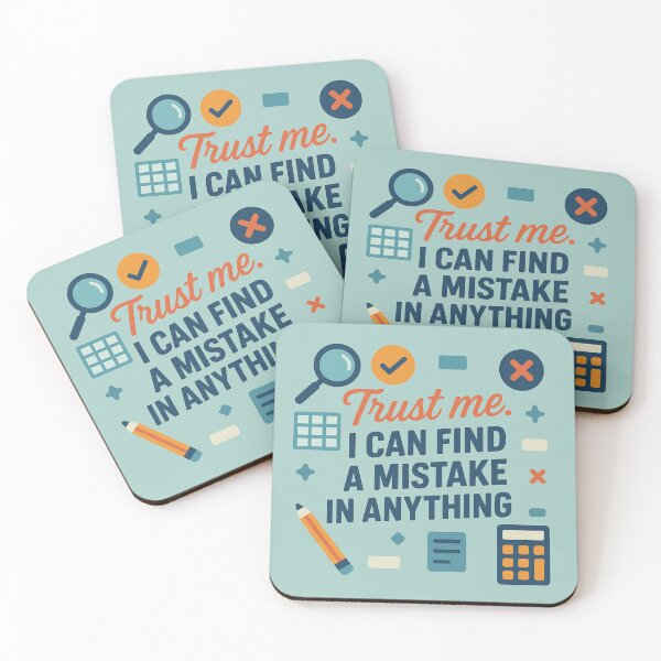Item preview, Trust Me. I Can Find a Mistake in Anything – Funny Auditor Gift Design designed and sold by WorkBuddyGifts.