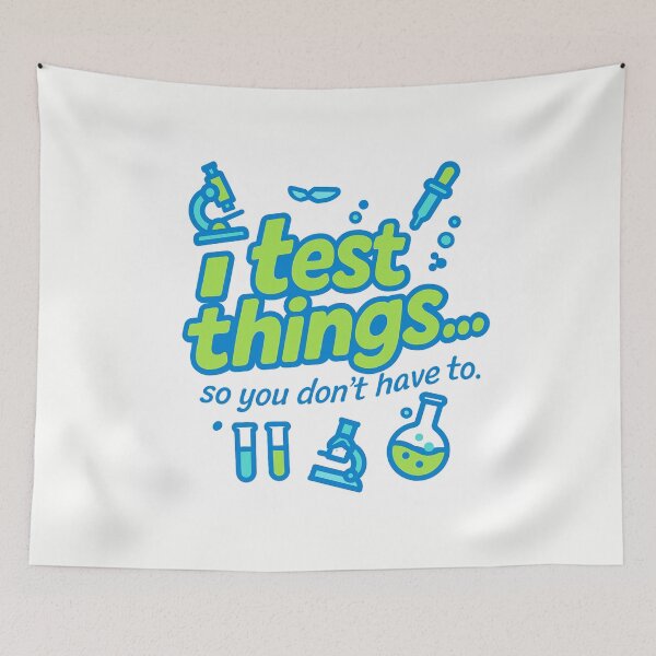 Item preview, I Test Things… So You Don’t Have To – Funny Laboratory Analyst Gift Design designed and sold by WorkBuddyGifts.