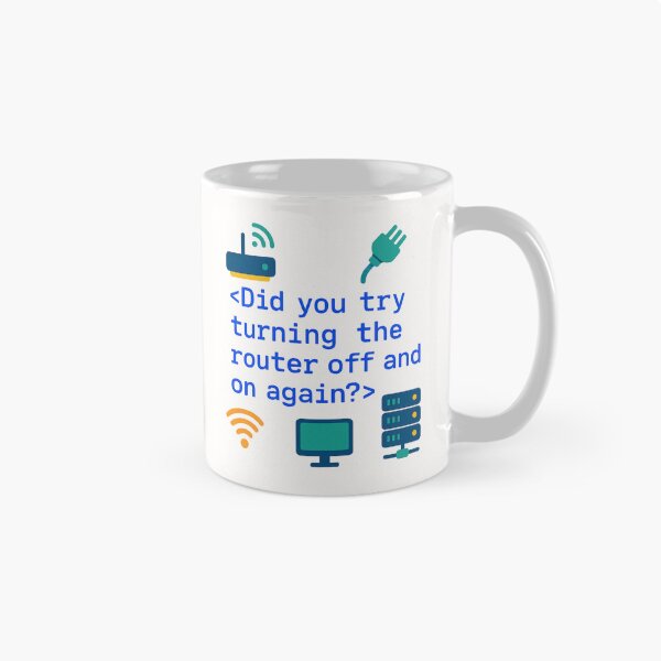 Item preview, Did You Try Turning the Router Off and On Again? – Funny Networking Engineer Gift Design designed and sold by WorkBuddyGifts.