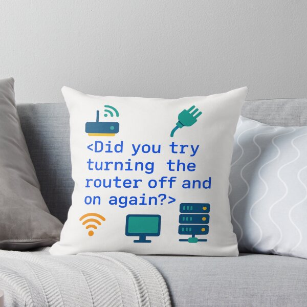 Item preview, Did You Try Turning the Router Off and On Again? – Funny Networking Engineer Gift Design designed and sold by WorkBuddyGifts.