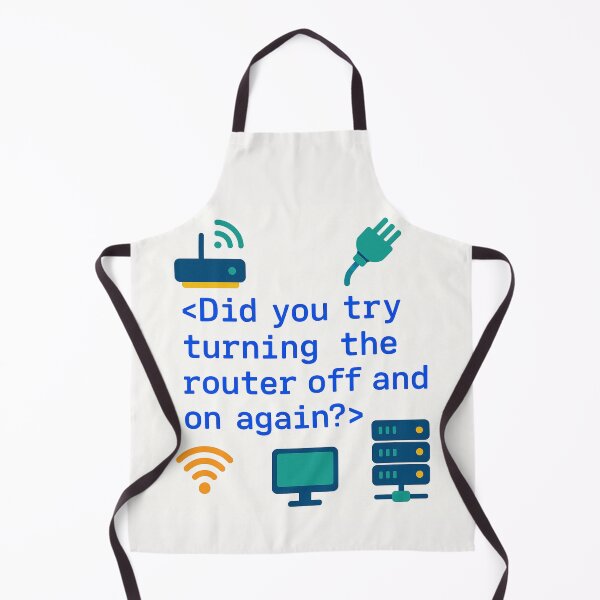 Item preview, Did You Try Turning the Router Off and On Again? – Funny Networking Engineer Gift Design designed and sold by WorkBuddyGifts.