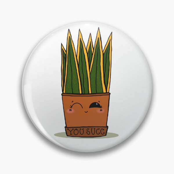 Item preview, You Succ- Plant humor designed and sold by Onehappyhook.