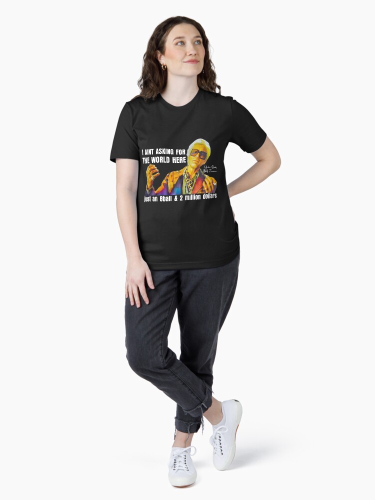 Thumbnail 4 of 7, Essential T-Shirt, I'm Just Asking For A 8 Ball And $2 Million Baby Billy Funny Quote designed and sold by anselmnacht.