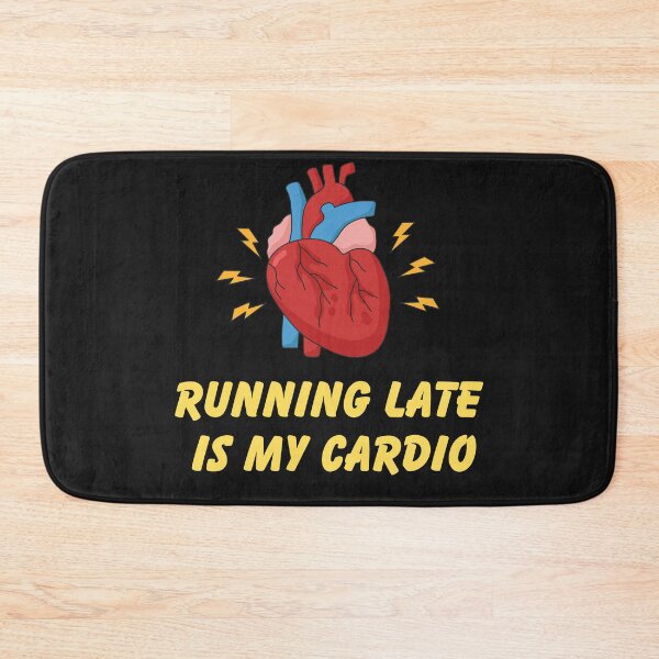 Item preview, Running Late Is My Cardio – Funny Procrastination Fitness Tee designed and sold by Cobblerj.