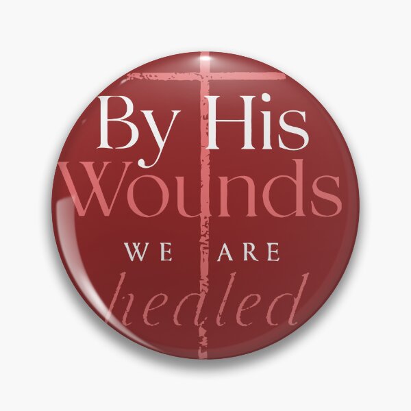 Item preview, By His Wounds We Are Healed Isaiah 53 5 designed and sold by teenugs.