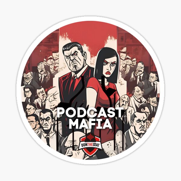 Podcast Mafia - Mob 1 Sticker
