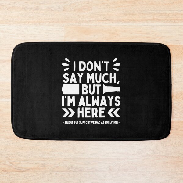 Item preview, Silent but Supportive Dad - Father's Day designed and sold by ureggie.