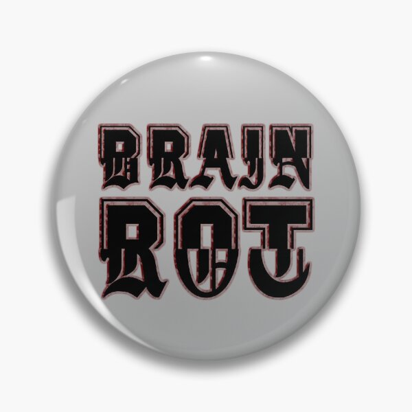 Item preview, Brain Rot designed and sold by IKDG.
