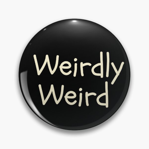 Item preview, Weirdly Weird designed and sold by funkyfabrik.