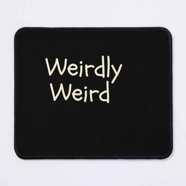 Item preview, Weirdly Weird designed and sold by funkyfabrik.
