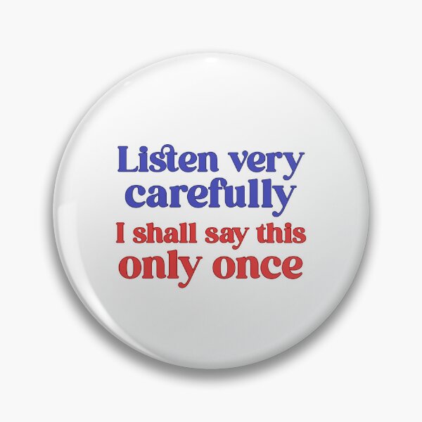 Item preview, Listen very carefully designed and sold by rudeboyskunk.
