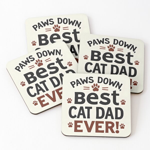 Item preview, Paws down, Best cat dad ever! designed and sold by NandoNeko (Meow Market).