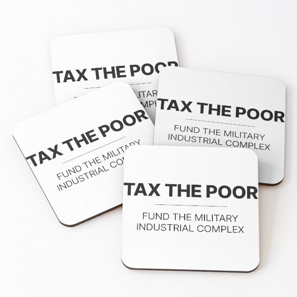 Item preview, TAX THE POOR designed and sold by pipszi.