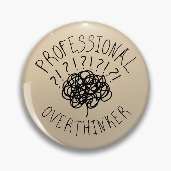 Item preview, Professional Overthinker  - Overthinking Art, Deep Thinker Gift, Mindful Quotes, Anxiety Humor, Psychology Lover  designed and sold by BMLprint ⭐⭐⭐⭐⭐.