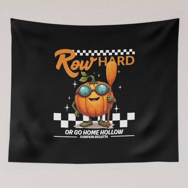Item preview, Row pumpkins or go home designed and sold by Peerless-Prime.