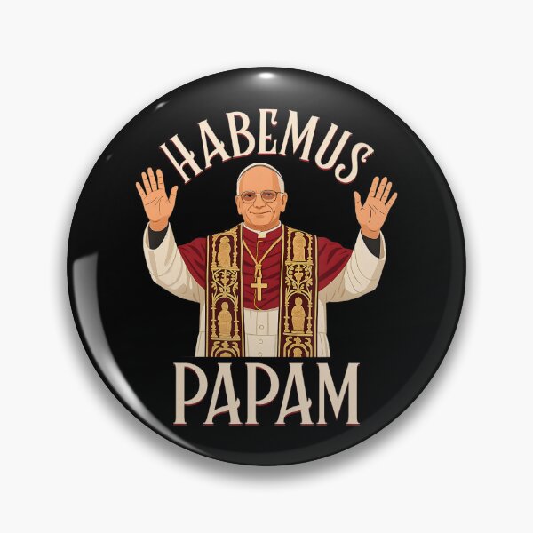 Item preview, We Have A Pope Habemus Papam Pope Leo XIV designed and sold by Mimoun9.