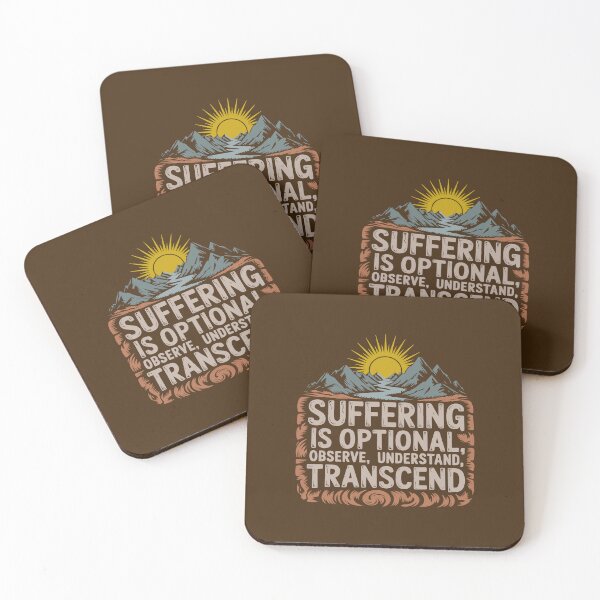 Item preview, Suffering is optional, observe, understand, transcend designed and sold by La Maga.