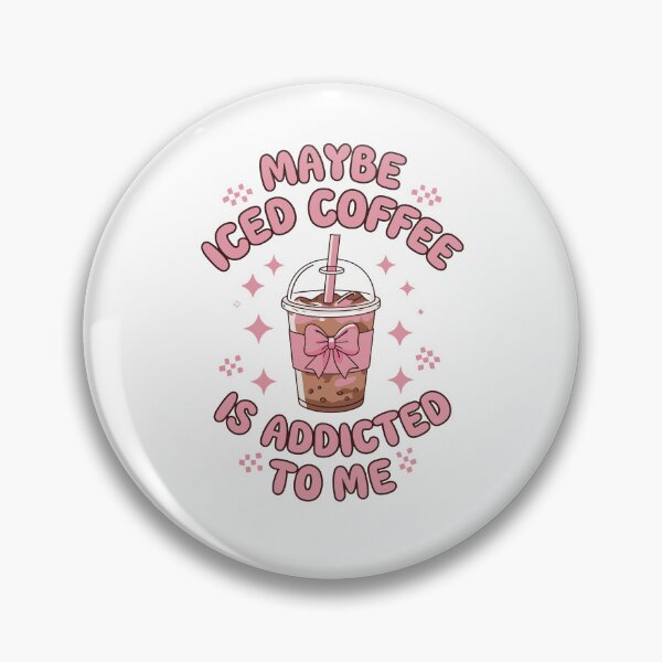 Item preview, Maybe Iced Coffee Is Addicted To Me designed and sold by jkrphoto.