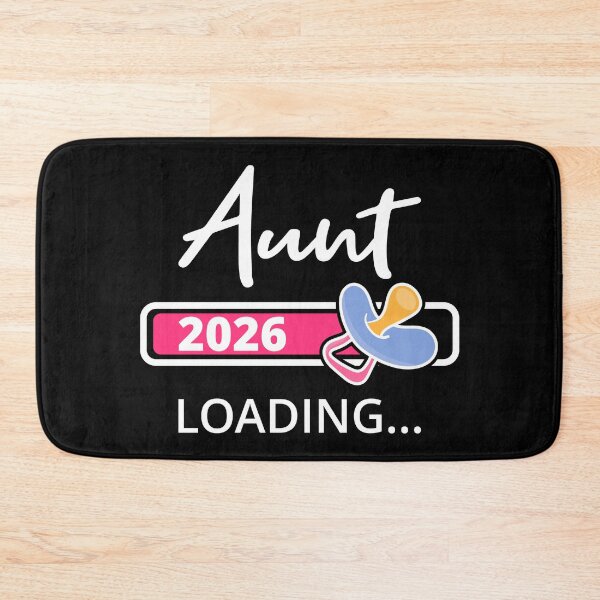 Item preview, Aunt 2026 Loading I - Promoted To Auntie designed and sold by Lemon Pepper.