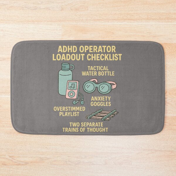 Item preview, ADHD Operator Loadout Checklist – Neurospicy Tactical Humor designed and sold by YourNerdySupply.