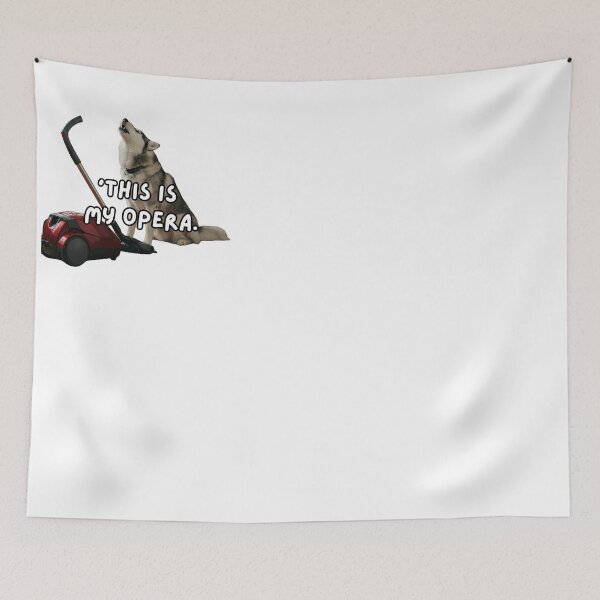 Item preview, Husky vs. Vacuum: ‘This Is My Opera’ Drama Unleashed designed and sold by LifeArt24.