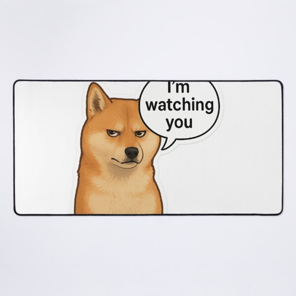 Item preview, Suspicious Dog Saying “I’m Watching You” designed and sold by Aryabek.