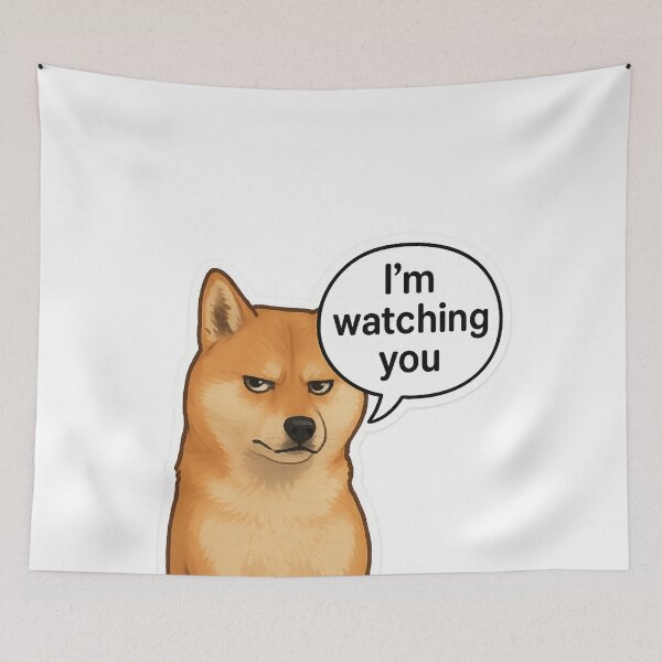 Item preview, Suspicious Dog Saying “I’m Watching You” designed and sold by Aryabek.