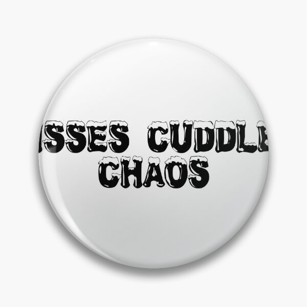 Item preview, Kisses, Cuddles, & Chaos designed and sold by Ninjacatoff.