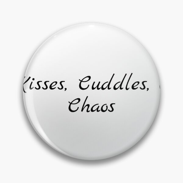 Item preview, Kisses, Cuddles, & Chaos designed and sold by Ninjacatoff.
