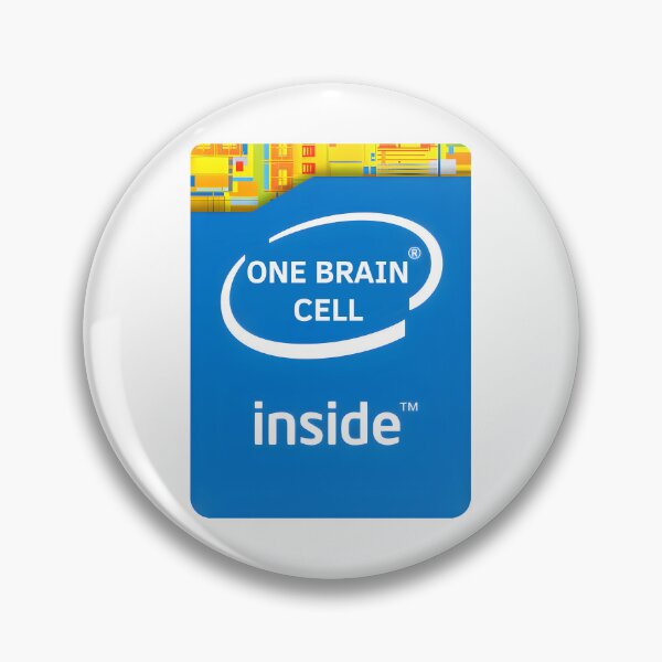 Item preview, INTEL / ONE BRAIN CELL inside designed and sold by DarrenAshenOne.
