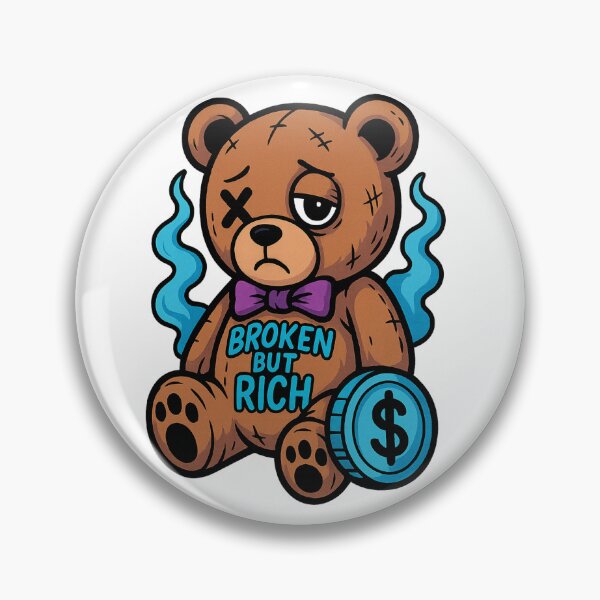 Item preview, Broken But Rich Teddy Bear – Sad Luxury Cartoon – Emotional Urban Design designed and sold by VIBE CRAFT STUDIO.