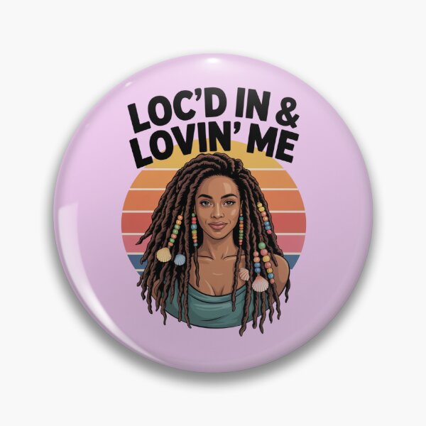 Item preview, Loc'd In & Lovin' Me designed and sold by Culturedesign25.