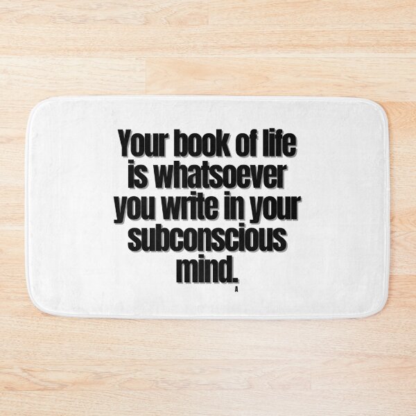Item preview, Your book of life is whatsoever you write in your subconscious mind. designed and sold by Finds.