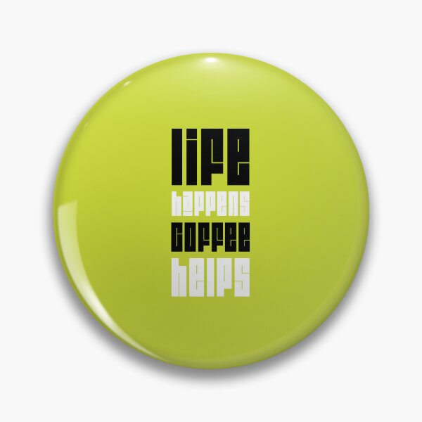 Item preview, Life happens, coffee helps  designed and sold by Vanich-Panich.